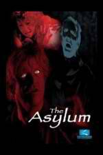 Watch The Asylum 0123movies