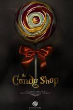 Watch The Candy Shop 0123movies