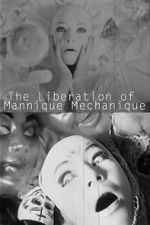 Watch The Liberation of the Mannique Mechanique 0123movies