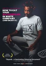 Watch How to Eat Your Watermelon in White Company (and Enjoy It) 0123movies