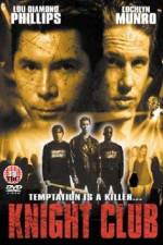 Watch Knight Club 0123movies