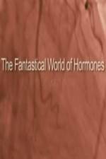 Watch The Fantastical World Of Hormones With Dr John Wass 0123movies