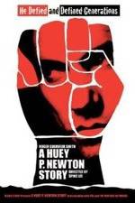 Watch A Huey P. Newton Story 0123movies