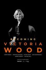 Watch Becoming Victoria Wood 0123movies
