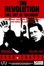 Watch Hugo Chavez - The Revolution Will Not Be Televised 0123movies