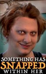 Watch Something Has Snapped Within Her (Short 2021) 0123movies