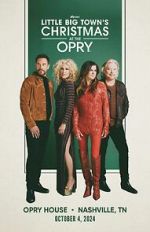 Watch Little Big Town\'s Christmas at the Opry (TV Special 2024) 0123movies