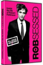 Watch Robsessed 0123movies