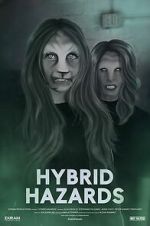 Watch Hybrid Hazards 0123movies