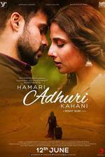 Watch Hamari Adhuri Kahaani 0123movies