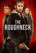 Watch The Roughneck 0123movies
