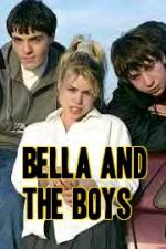 Watch Bella and the Boys 0123movies
