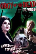 Watch Orgy of the Dead 0123movies
