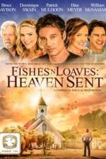 Watch Fishes 'n Loaves: Heaven Sent 0123movies