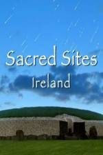 Watch Sacred Sites Ireland 0123movies