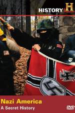 Watch Nazi America A Secret History 0123movies