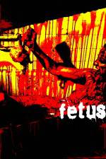 Watch Fetus 0123movies
