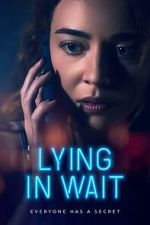 Watch Lying in Wait 0123movies