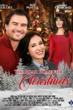 Watch The Road Home for Christmas 0123movies