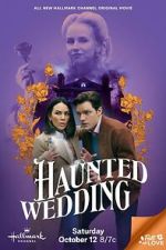 Watch Haunted Wedding 0123movies