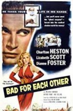 Watch Bad for Each Other 0123movies