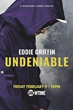 Watch Eddie Griffin: Undeniable (2018 0123movies