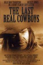 Watch The Last Real Cowboys 0123movies