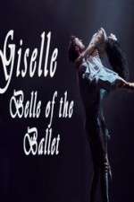 Watch Giselle: Belle of the Ballet 0123movies