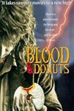 Watch Blood & Donuts 0123movies