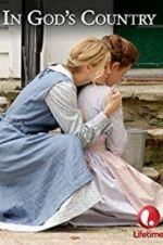 Watch In God\'s Country 0123movies