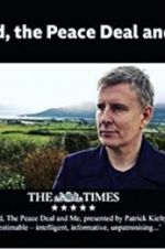 Watch My Dad, the Peace Deal and Me 0123movies