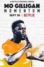 Watch Mo Gilligan: Momentum 0123movies