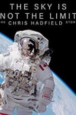 Watch The Sky Is Not the Limit 0123movies