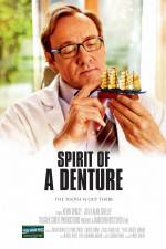 Watch Spirit of a Denture 0123movies