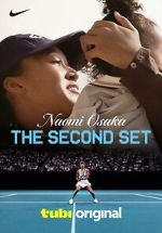 Watch Naomi Osaka: The Second Set 0123movies