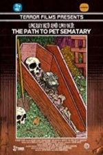 Watch Unearthed & Untold: The Path to Pet Sematary 0123movies