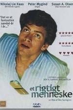 Watch Et rigtigt menneske 0123movies