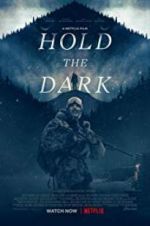 Watch Hold the Dark 0123movies