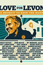 Watch Love for Levon: A Benefit to Save the Barn 0123movies