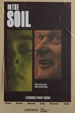 Watch In the Soil (Short 2021) 0123movies