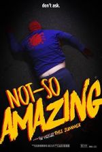 Watch Not-So Amazing 0123movies