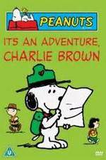 Watch It's an Adventure, Charlie Brown 0123movies