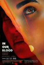 Watch In Our Blood 0123movies
