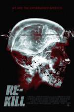 Watch Re-Kill 0123movies