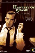 Watch Harvest of Shame 0123movies