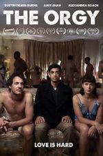Watch The Orgy (Short 2018) 0123movies