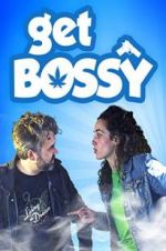 Watch Get Bossy 0123movies