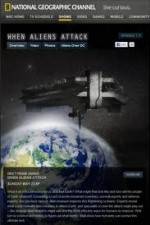 Watch National Geographic: When Aliens Attack 0123movies