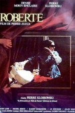 Watch Roberte 0123movies