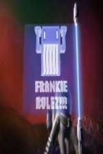 Watch Frankie Rulez 0123movies